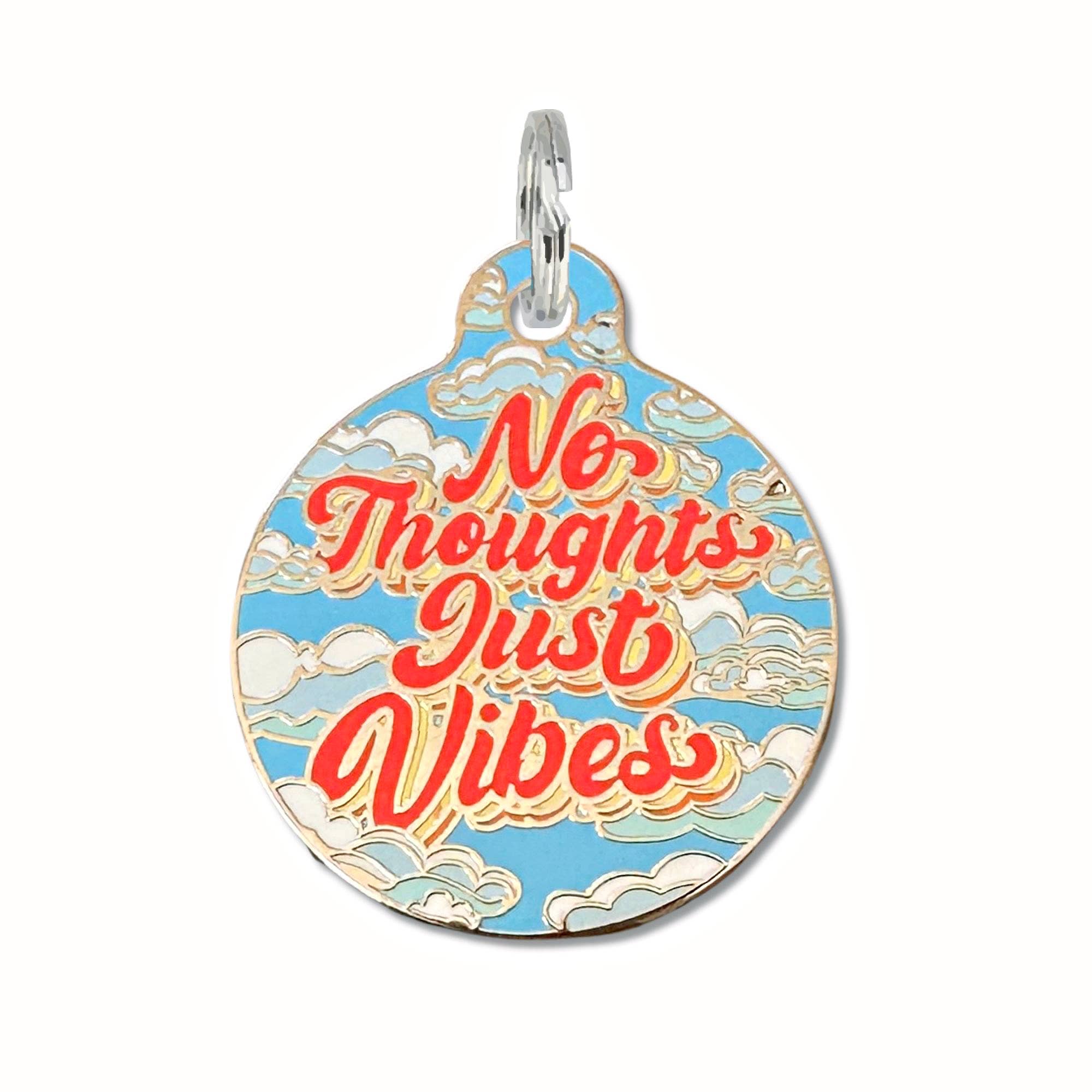 Bad Tags No Thoughts Just Vibes