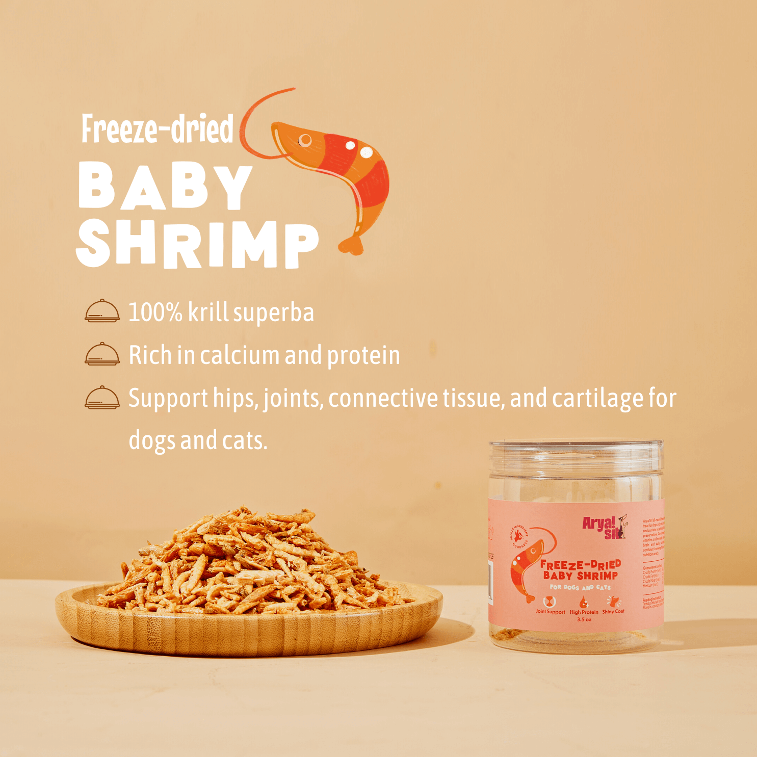 Arya Sit! Freeze-Dried Baby Shrimp 2.1oz