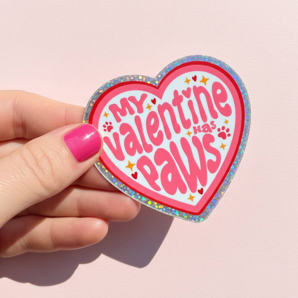 My Valentine Has Paws Vinyl Dog Sticker