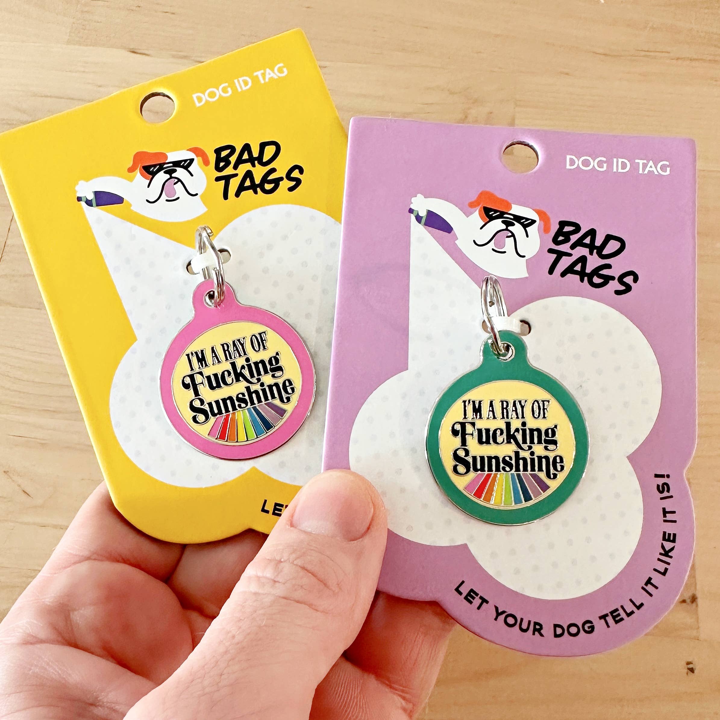 Bad Tags I'm A Ray of Fucking Sunshine