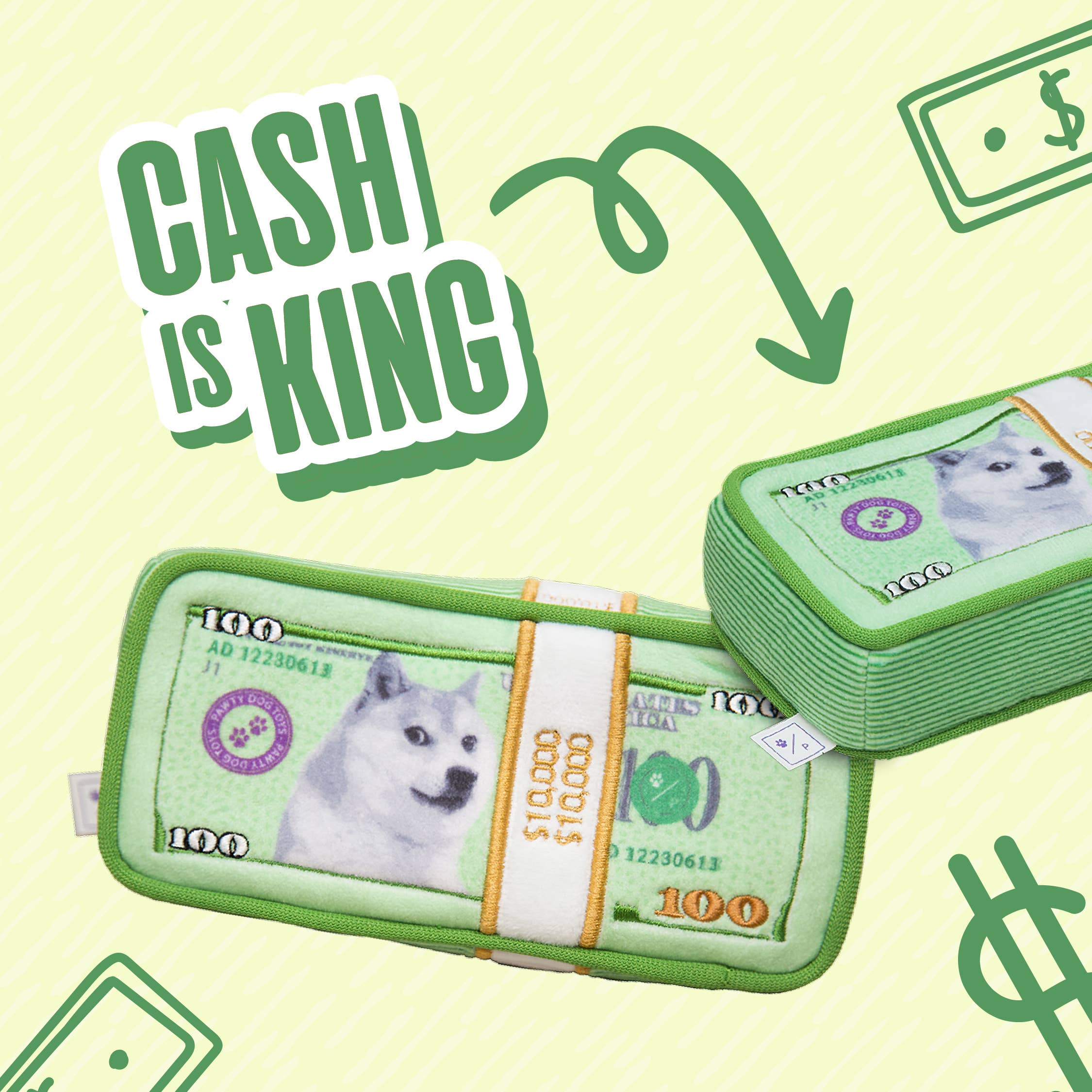 Pawty Cash Is King Parody Dog Plush Toy