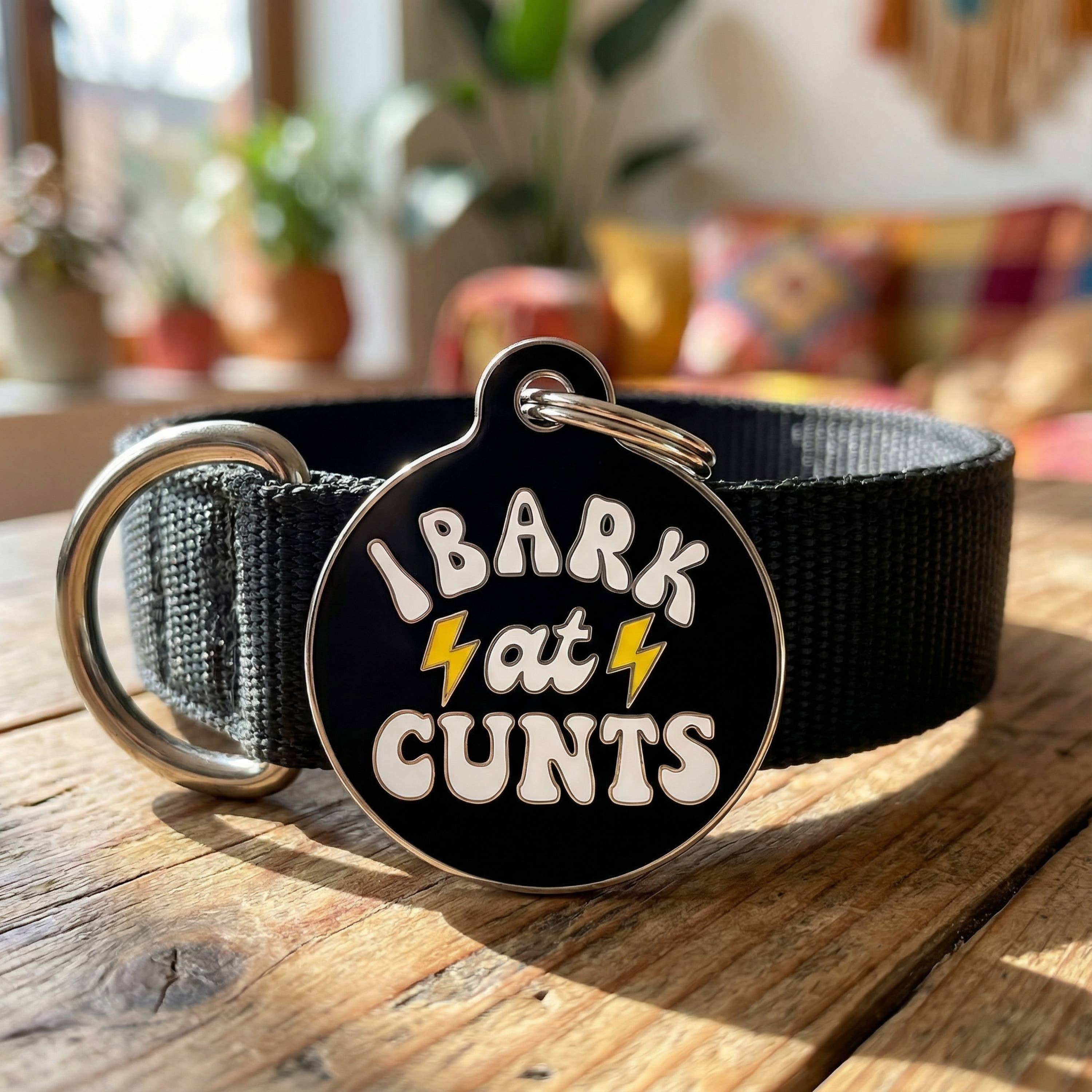 Bad Tags - I Bark at Cunts *Black