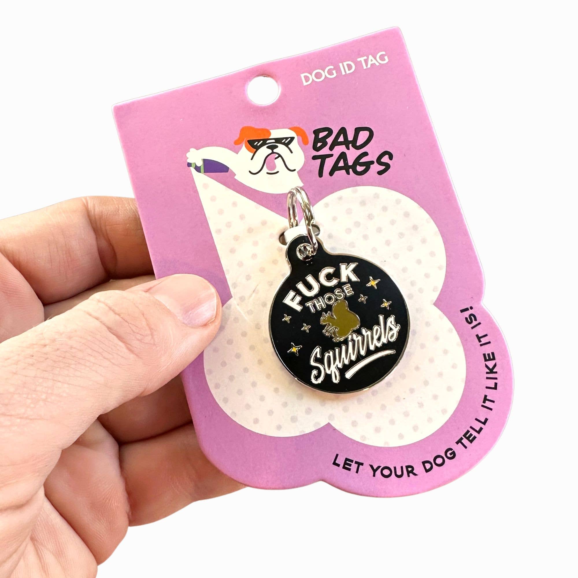 Bad Tags Fuck Those Squirrels