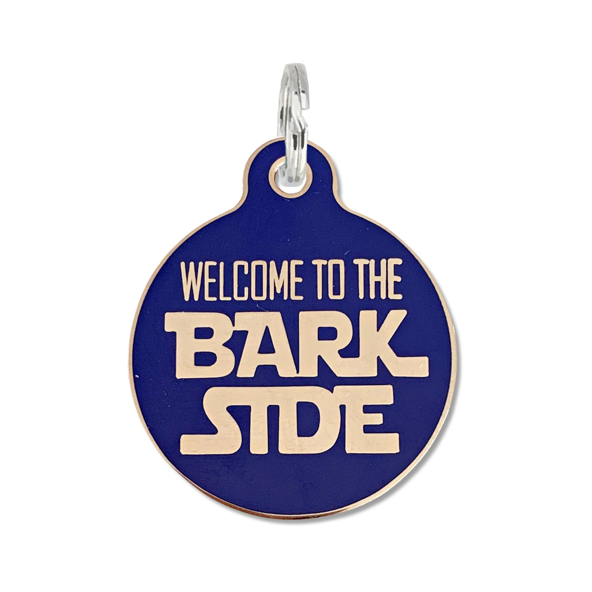 Bad Tags Welcome to the Bark Side