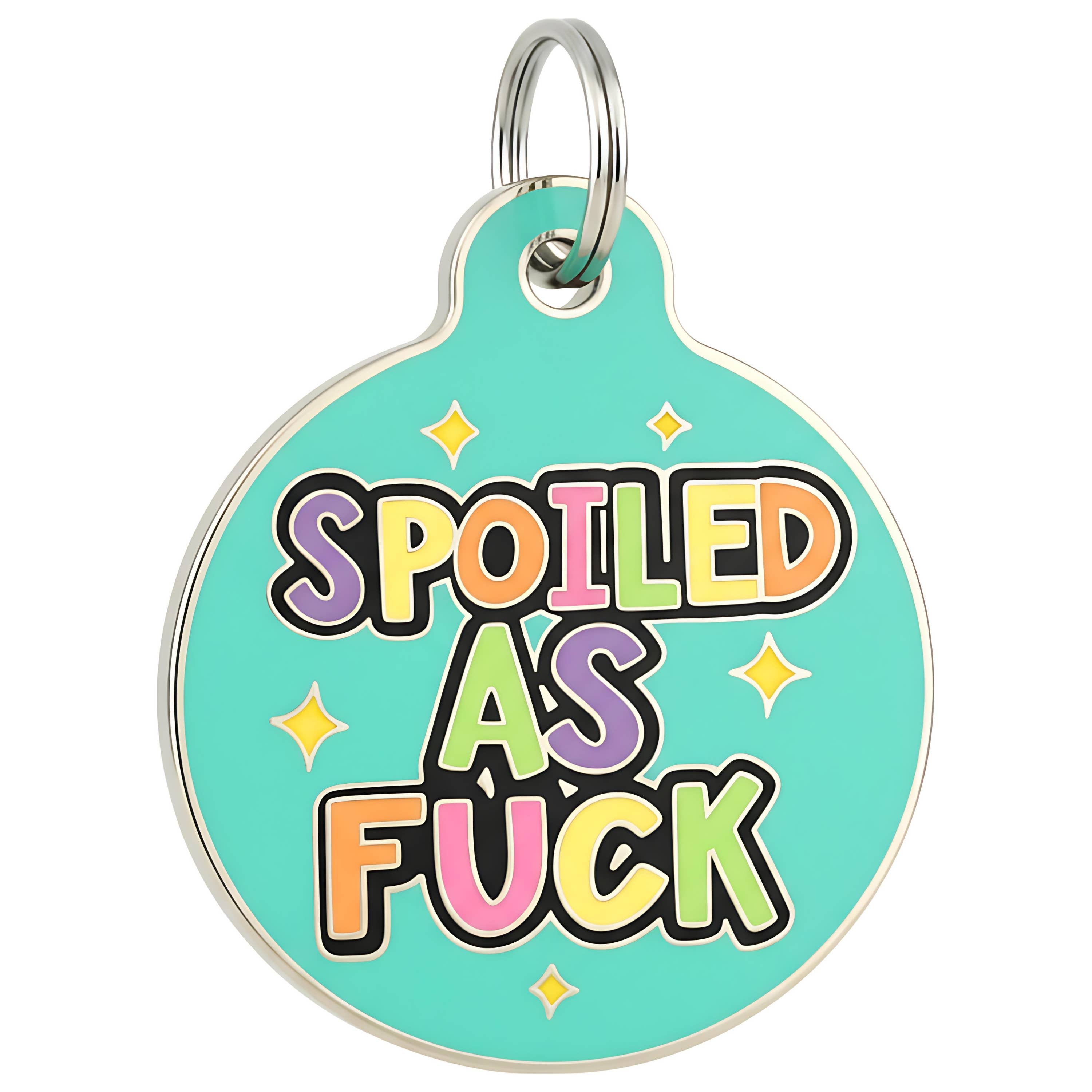 Bad Tags - Spoiled As Fuck Small