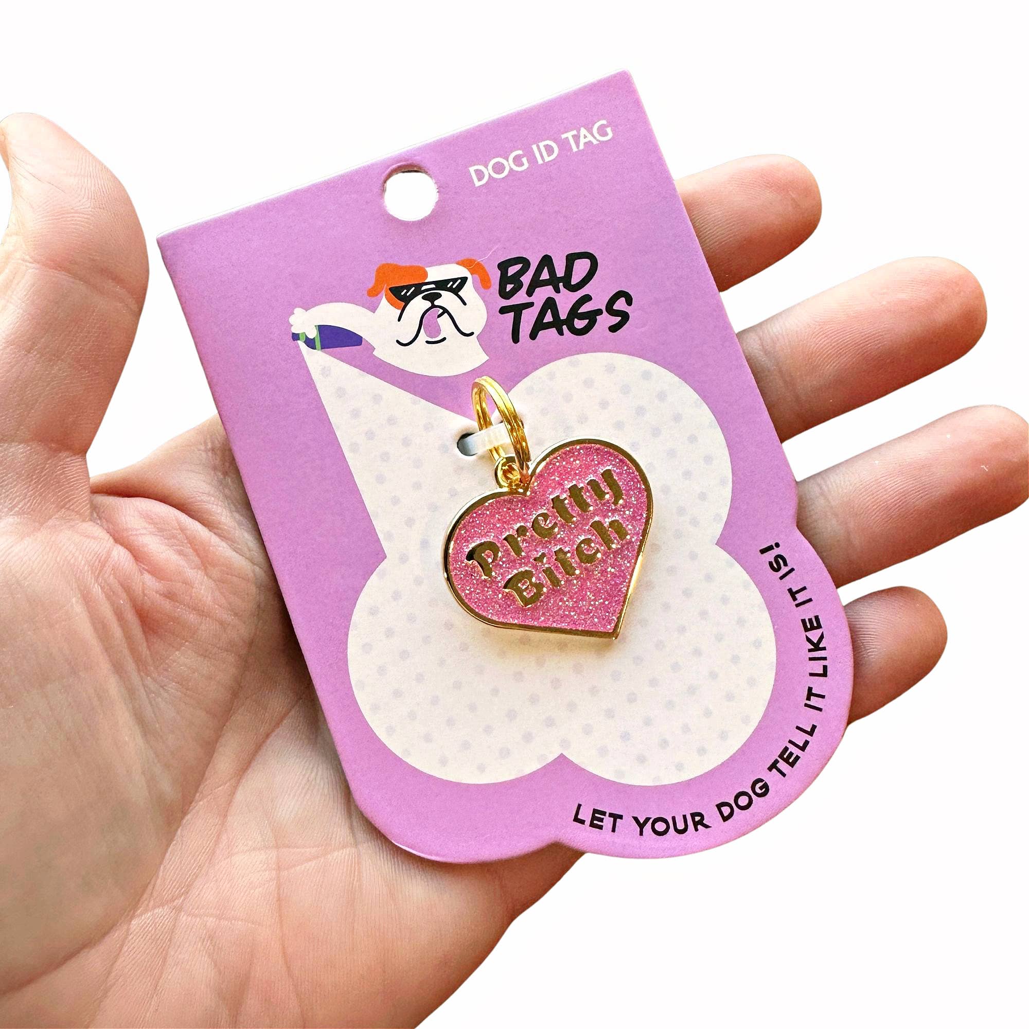 Bad Tags Pretty Bitch