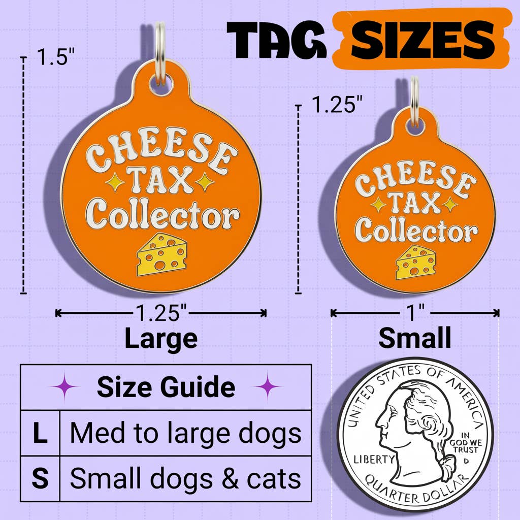 Bad Tags - Cheese Tax Collector
