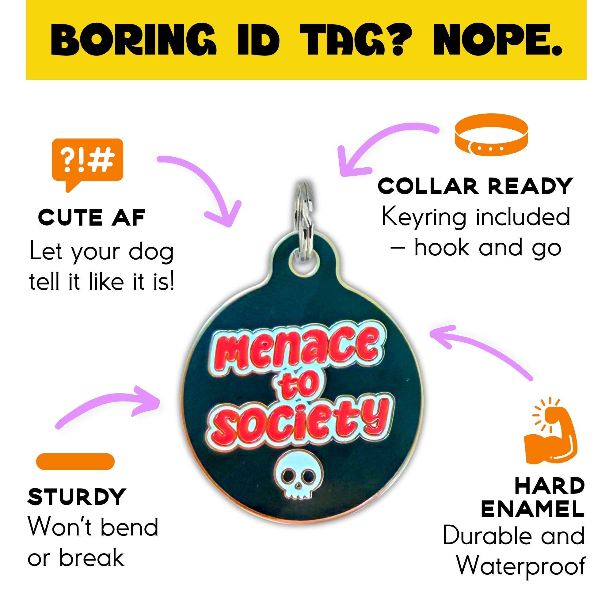 Bad Tags Menace to Society