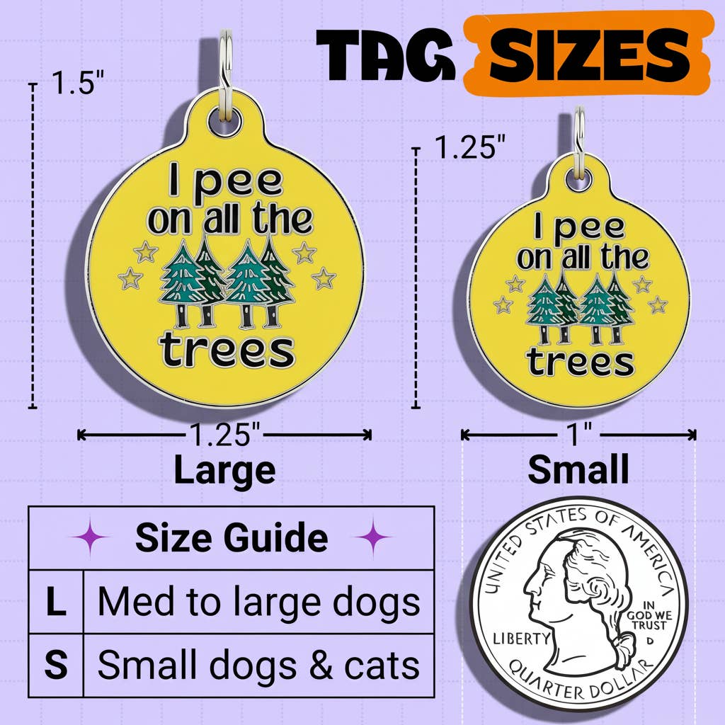 Bad Tags - I Pee on all Trees