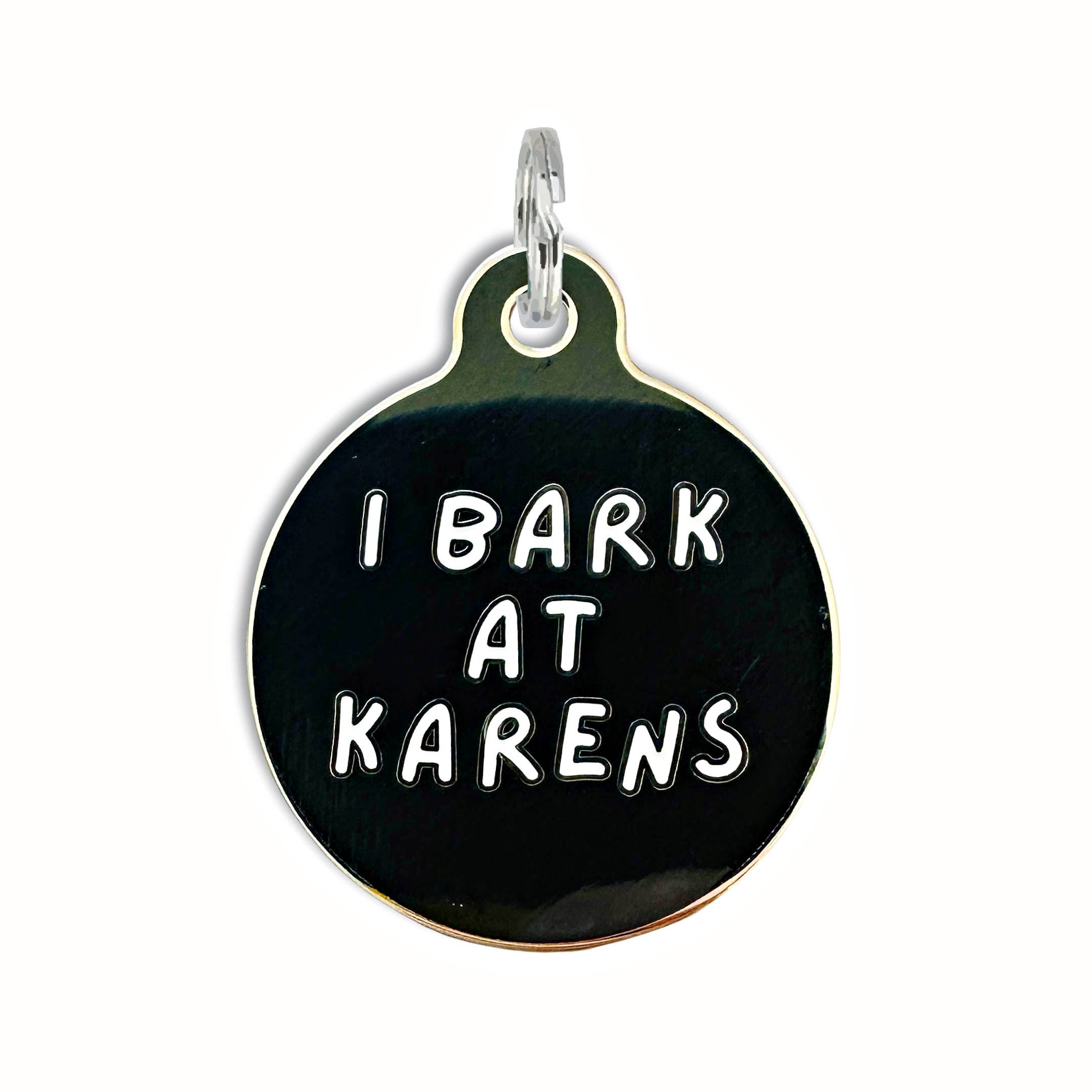 Bad Tags I Bark at Karens