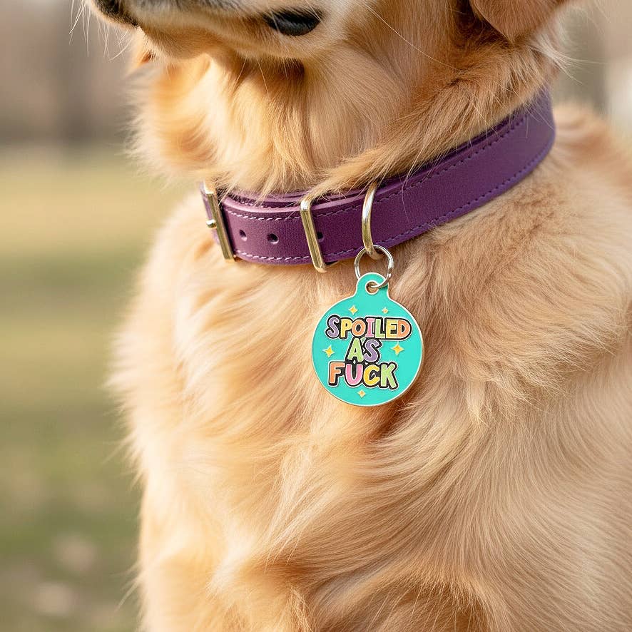Bad Tags - Spoiled As Fuck Small