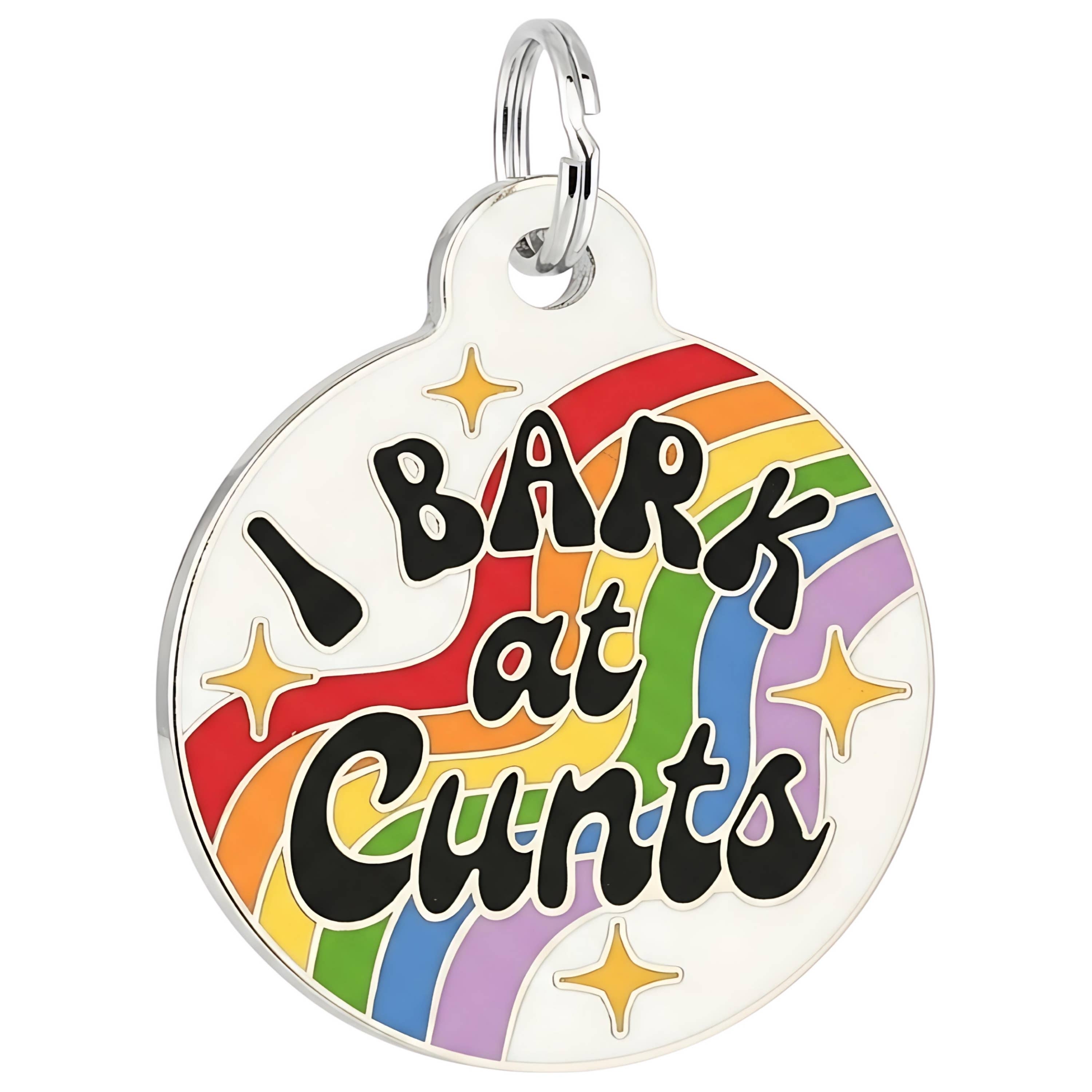 Bad Tags I Bark at Cunts