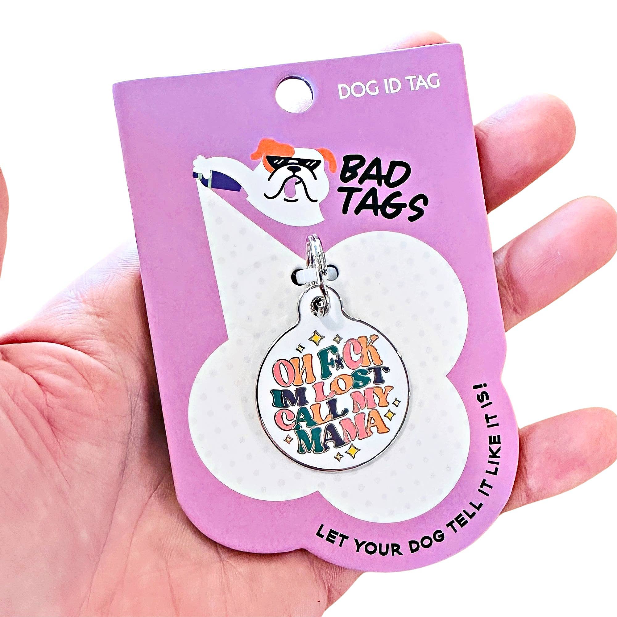 Bad Tags Call My Mama
